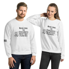 Load image into Gallery viewer, Maybe It Wasn't Such a Good Idea to Fire the Unvaccinated Men's Sweatshirt