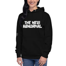 Load image into Gallery viewer, The New Abnormal Women's Hoodie