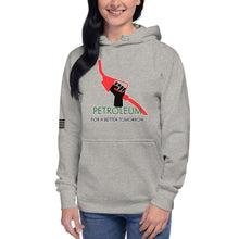Load image into Gallery viewer, Petroleum For a Better Tomorrow Women's Hoodie