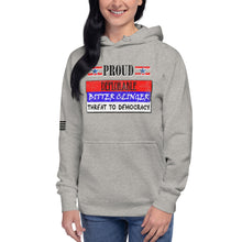 Load image into Gallery viewer, Proud Deplorable Bitter Clinger Threat to Democracy Women's Hoodie