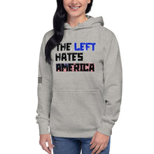 Load image into Gallery viewer, The Left Hates America Women's Hoodie