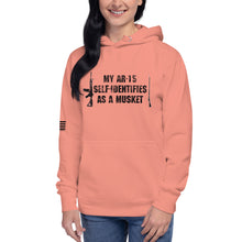 Load image into Gallery viewer, My AR-15 Self-Identifies as a Musket Women's Hoodie