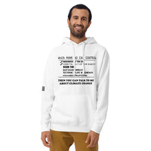 Load image into Gallery viewer, When Mankind Can Control Men's Hoodie