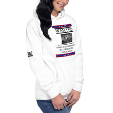 Load image into Gallery viewer, Wanted Threats to Democracy Bitter Clingers Deplorables Women's Hoodie