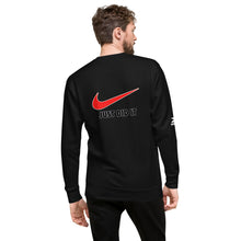 Load image into Gallery viewer, "Just Do It - Just Did It" Men's Sweatshirt