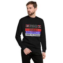 Load image into Gallery viewer, Proud Deplorable Bitter Clinger Threat to Democracy Men's Sweatshirt