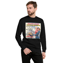 Load image into Gallery viewer, DeSantis Airlines Announcing New Service Men's Sweatshirt