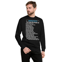 Load image into Gallery viewer, Democrat Hoaxes Men's Sweatshirt