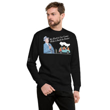 Load image into Gallery viewer, My Electric Car Comes With A Built-In Heater Women's Sweatshirt