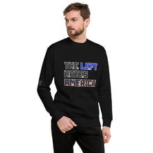Load image into Gallery viewer, The Left Hates America Men's Sweatshirt