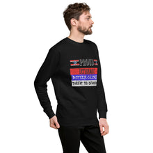 Load image into Gallery viewer, Proud Deplorable Bitter Clinger Threat to Democracy Men's Sweatshirt