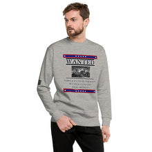 Load image into Gallery viewer, Wanted Threats to Democracy Bitter Clingers Deplorables Men's Sweatshirt