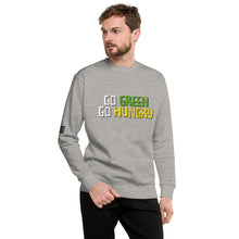 Load image into Gallery viewer, Go Green Go Broke Men's Sweatshirt