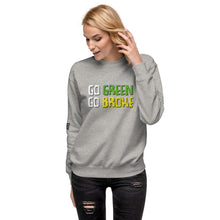 Load image into Gallery viewer, Go Green Go Broke Women's Sweatshirt