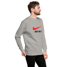 Load image into Gallery viewer, "Just Do It - Just Did It" Men's Sweatshirt