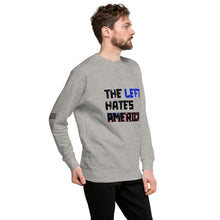 Load image into Gallery viewer, The Left Hates America Men's Sweatshirt