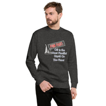 Load image into Gallery viewer, Fun Fact: Oil Is The Most Plentiful Liquid On The Planet Men's Sweatshirt