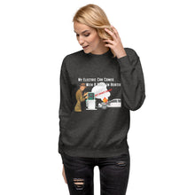 Load image into Gallery viewer, My Electric Car Comes With A Built-In Heater Women's Sweatshirt