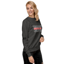 Load image into Gallery viewer, Trickle Down Socialism Doesn't Work Women's Sweatshirt