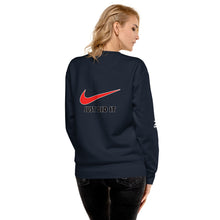 Load image into Gallery viewer, "Just Do It - Just Did It" Women's Sweatshirt