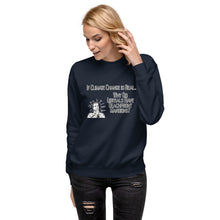 Load image into Gallery viewer, If Climate Change Is Real Why Do Liberals Have Beachfront Mansions Women's Sweatshirt