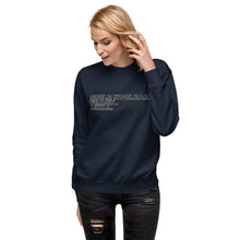 Load image into Gallery viewer, Build Nuclear. Frack. Drill. Women's Sweatshirt