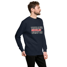 Load image into Gallery viewer, Trickle Down Socialism Doesn't Work Men's Sweatshirt