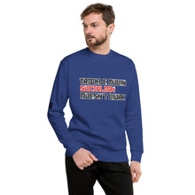Load image into Gallery viewer, Trickle Down Socialism Doesn't Work Men's Sweatshirt