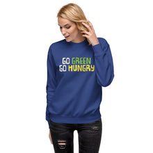 Load image into Gallery viewer, Go Green Go Broke Women's Sweatshirt