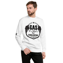 Load image into Gallery viewer, Gas It's What's for Civilization Men's Sweatshirt