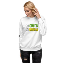Load image into Gallery viewer, Go Green Go Broke Women's Sweatshirt