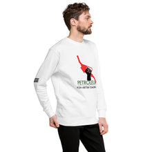 Load image into Gallery viewer, Petroleum For a Better Tomorrow Men's Sweatshirt