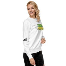 Load image into Gallery viewer, Go Green Go Broke Women's Sweatshirt