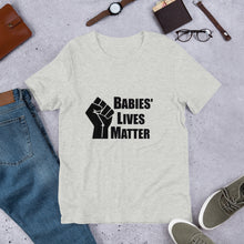 Load image into Gallery viewer, "Babies' Lives Matter" Men's T-shirt
