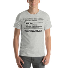 Load image into Gallery viewer, When Mankind Can Control Men's T-shirt