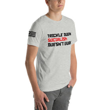 Load image into Gallery viewer, Trickle Down Socialism Doesn't Work Men's T-shirt