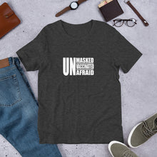 Load image into Gallery viewer, "Unmasked Unvaccinated Unafraid" Men's T-Shirt