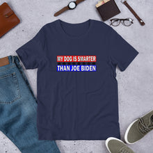 Load image into Gallery viewer, "My Dog is Smarter than Joe Biden" Men's T-Shirt