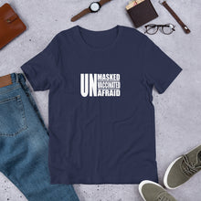 Load image into Gallery viewer, "Unmasked Unvaccinated Unafraid" Men's T-Shirt