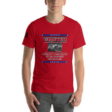 Load image into Gallery viewer, Wanted Threats to Democracy Bitter Clingers Deplorables Men's T-shirt
