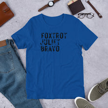 Load image into Gallery viewer, "Foxtrot Juliet Bravo" Men's T-Shirt