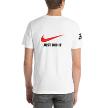Load image into Gallery viewer, "Just Do It - Just Did It" Men's T-shirt