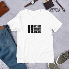 Load image into Gallery viewer, "Unmasked Unvaccinated Unafraid" Men's T-Shirt