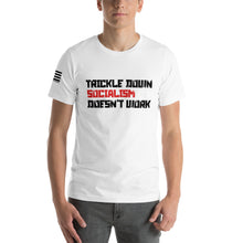 Load image into Gallery viewer, Trickle Down Socialism Doesn't Work Men's T-shirt