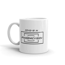Load image into Gallery viewer, "PandemicVision" Mug