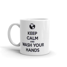Load image into Gallery viewer, "Keep Calm and Wash Your Hands" Mug