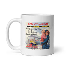 Load image into Gallery viewer, DeSantis Airlines Announcing New Service Mug