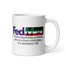 Load image into Gallery viewer, FedMex Mug