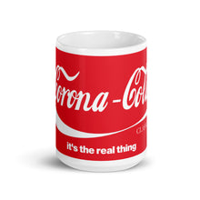 Load image into Gallery viewer, "Corona-Cola" Mug