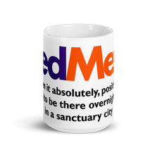 Load image into Gallery viewer, FedMex Mug
